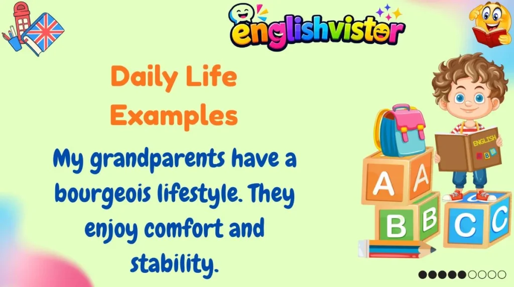 Daily Life Examples