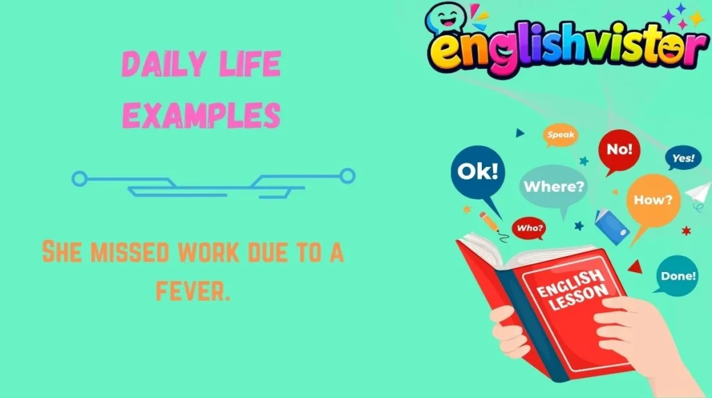 Daily Life Examples