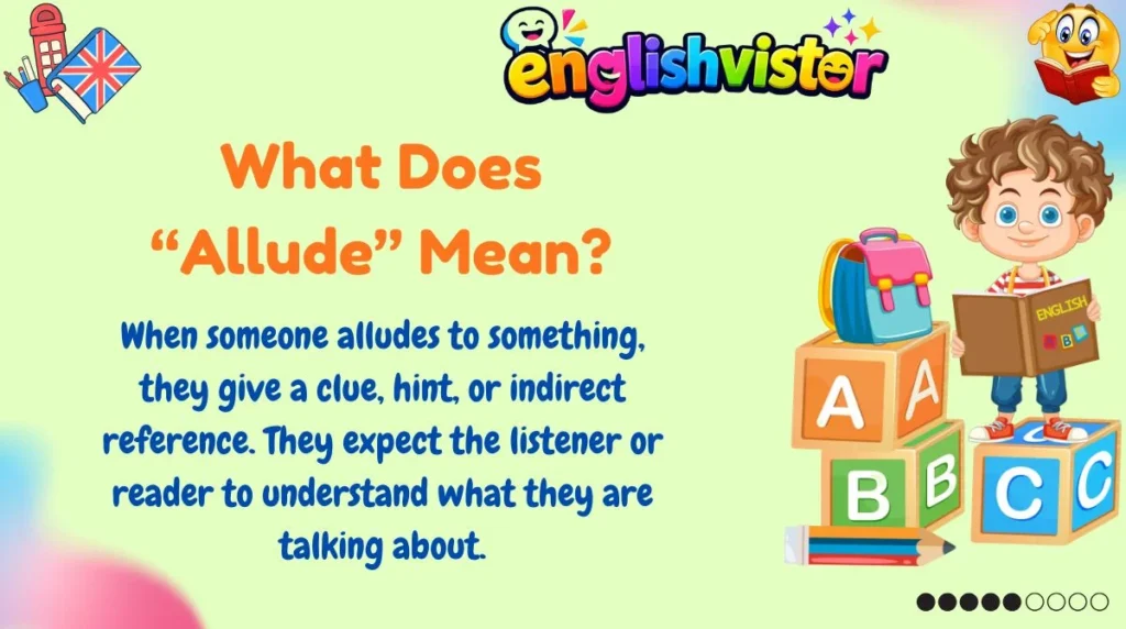 What Does “Allude” Mean?