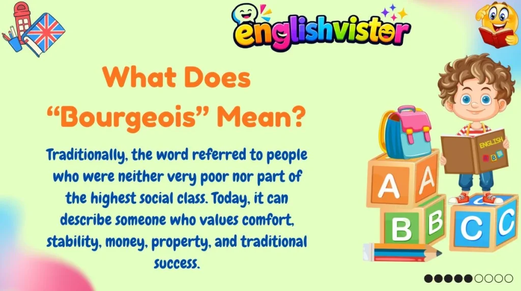 What Does “Bourgeois” Mean?