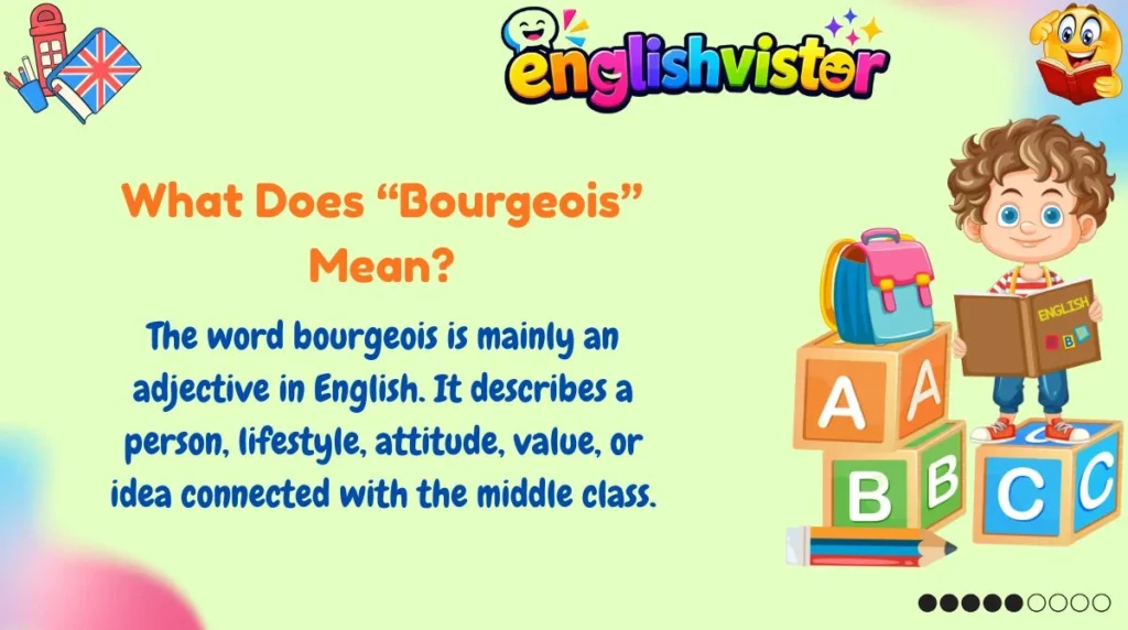 What Does “Bourgeois” Mean?