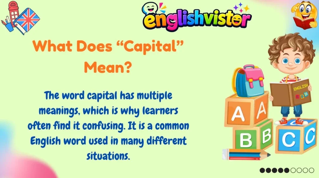 What Does “Capital” Mean?