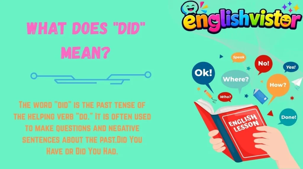 What Does "Did" Mean?
