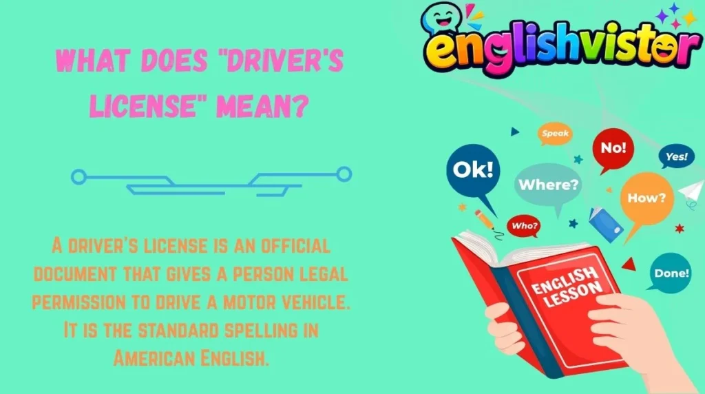 What Does "Driver's License" Mean?