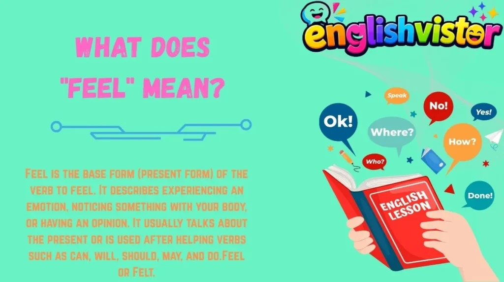 What Does "Feel" Mean?