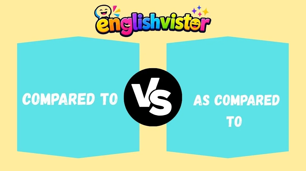 Compared to vs As Compared To