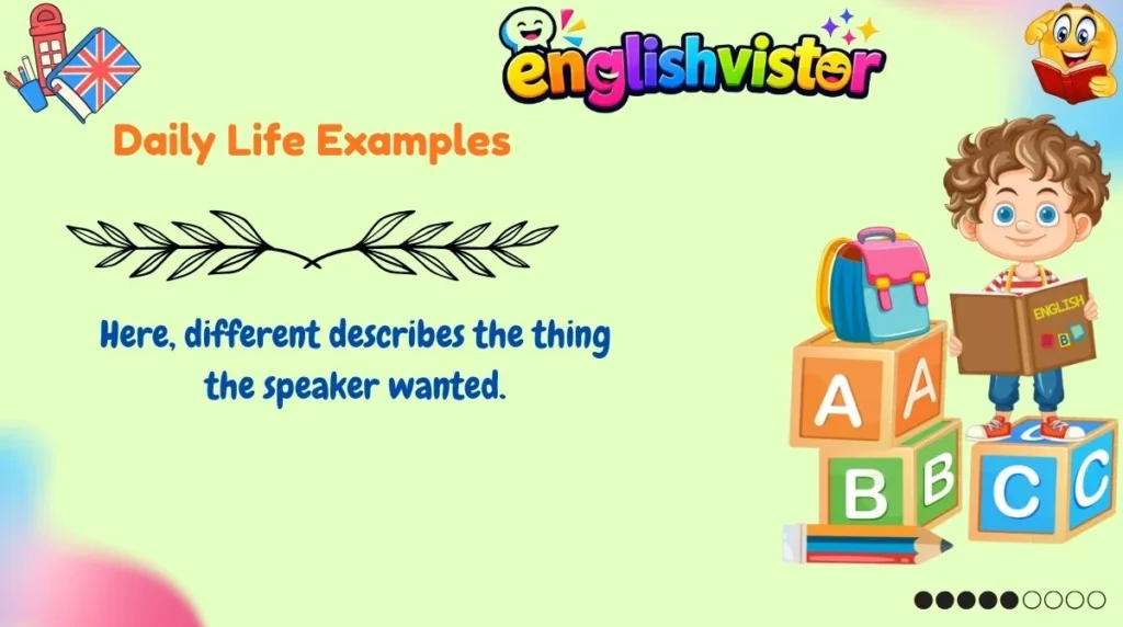 Daily Life Examples
