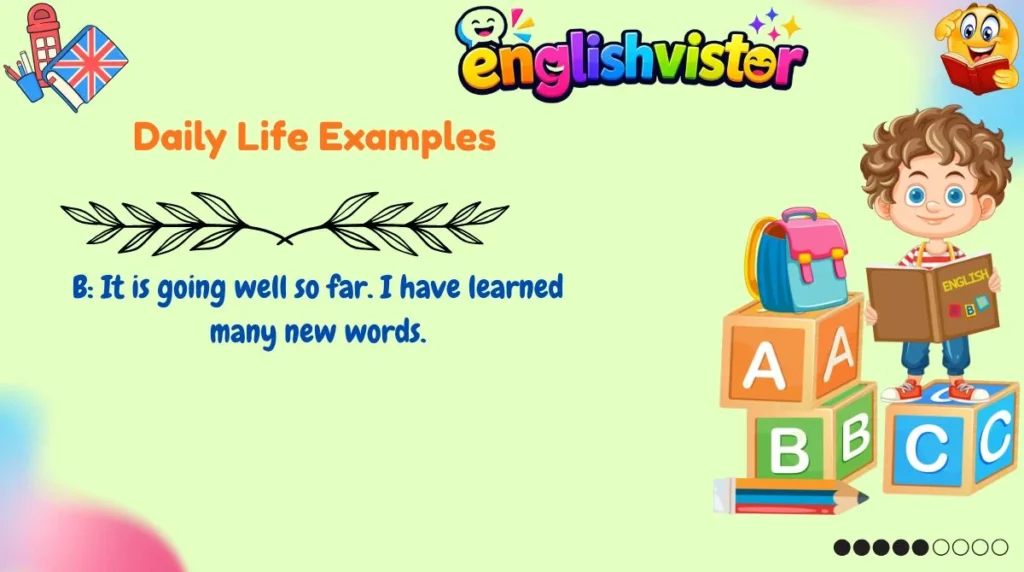 Daily Life Examples