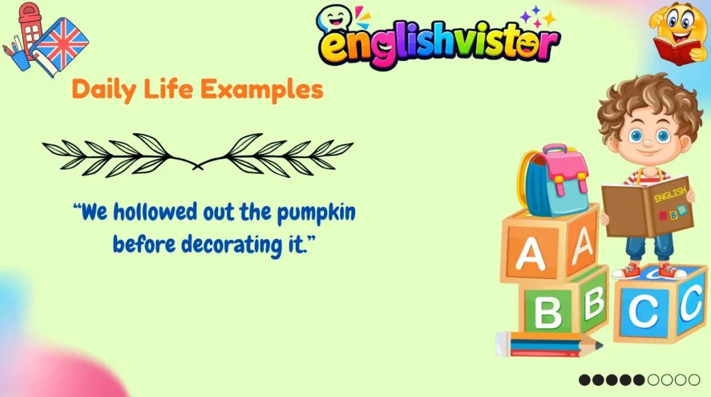 Daily Life Examples