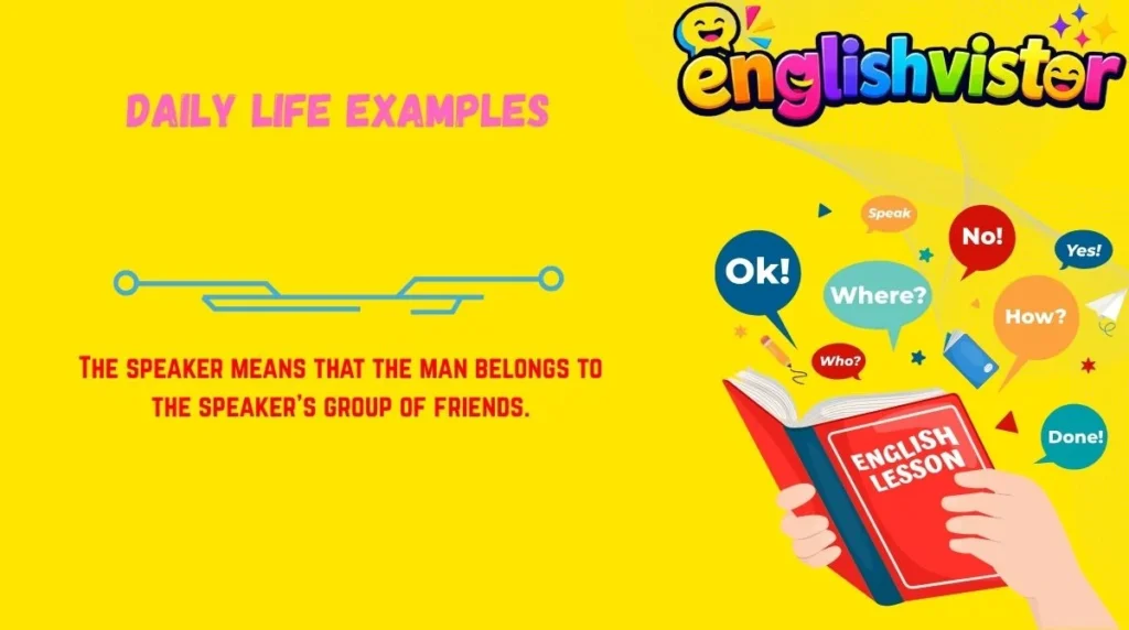 Daily Life Examples