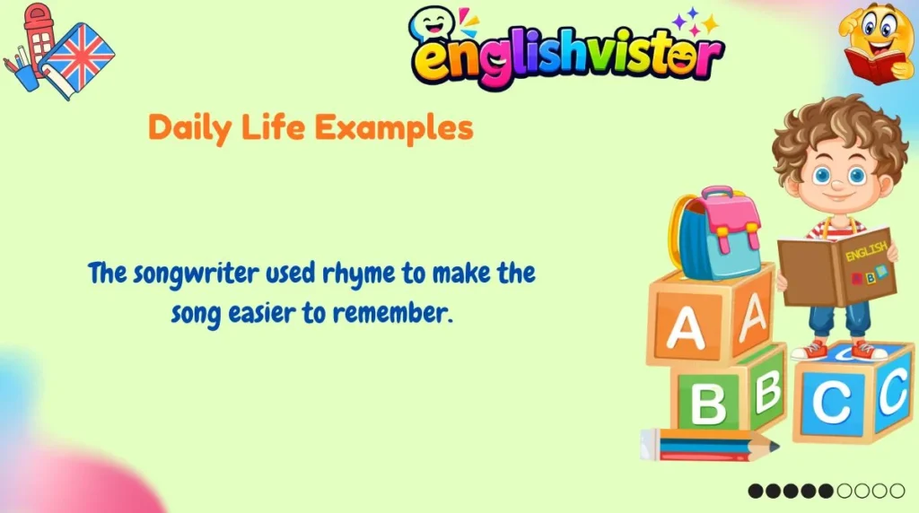 Daily Life Examples