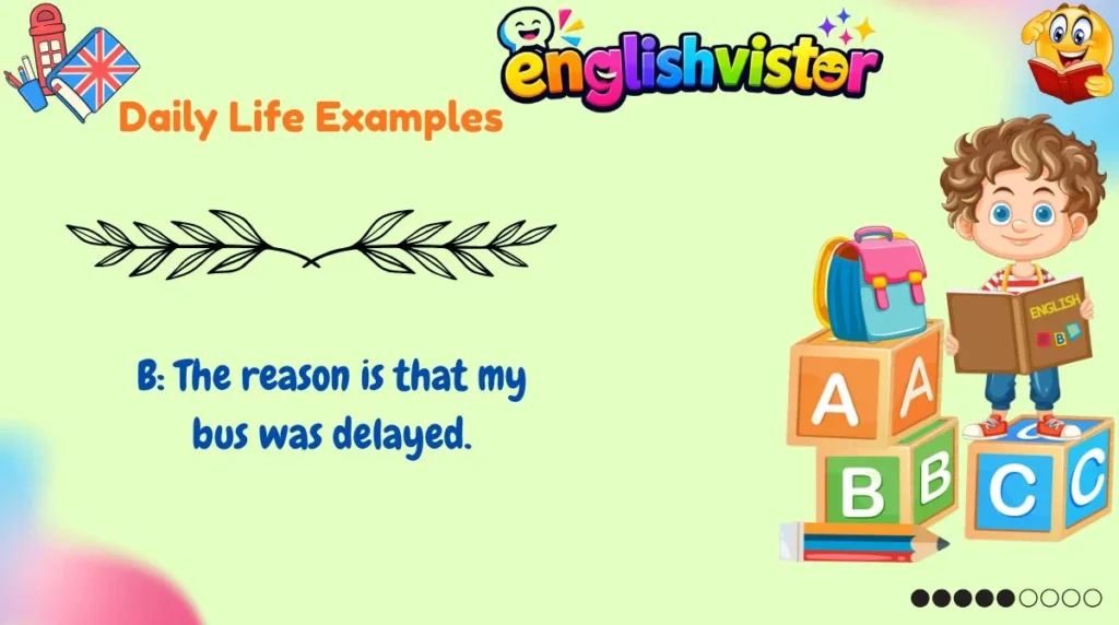 Daily Life Examples

