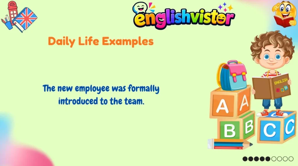 Daily Life Examples
