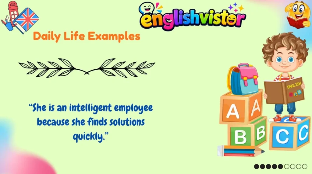 Daily Life Examples
