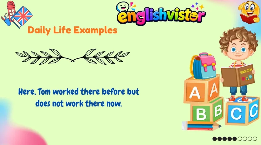 Daily Life Examples
