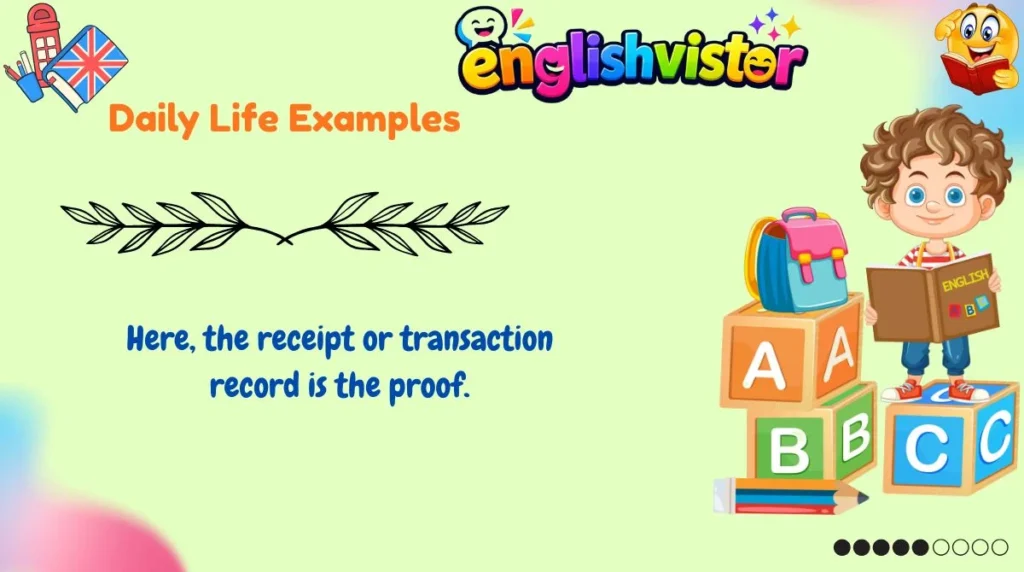 Daily Life Examples
