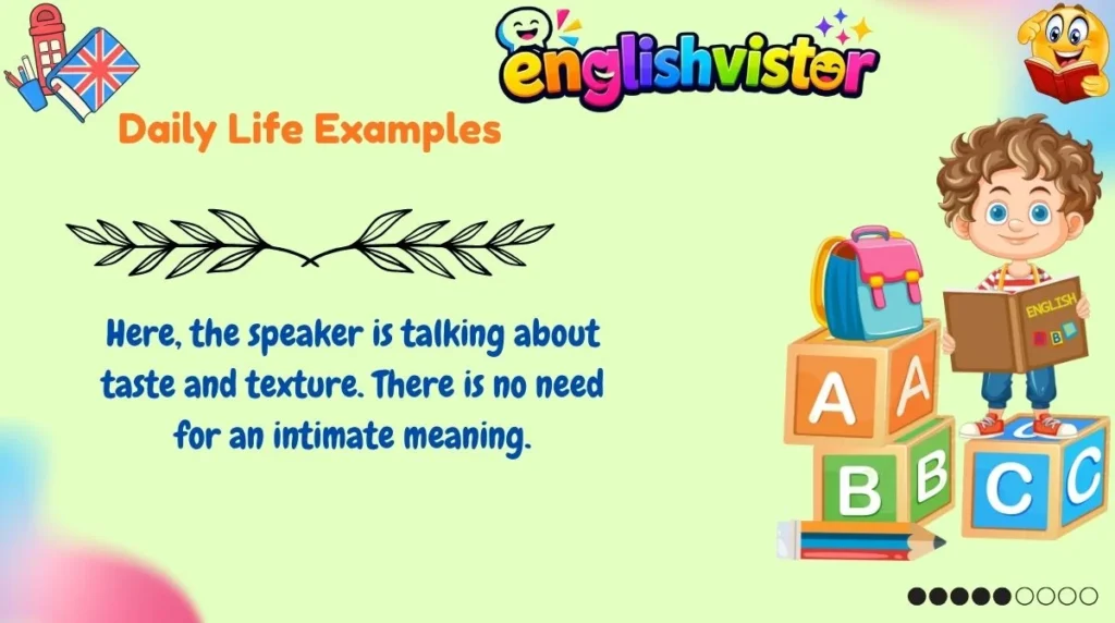 Daily Life Examples