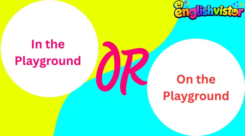 In the Playground, On the Playground