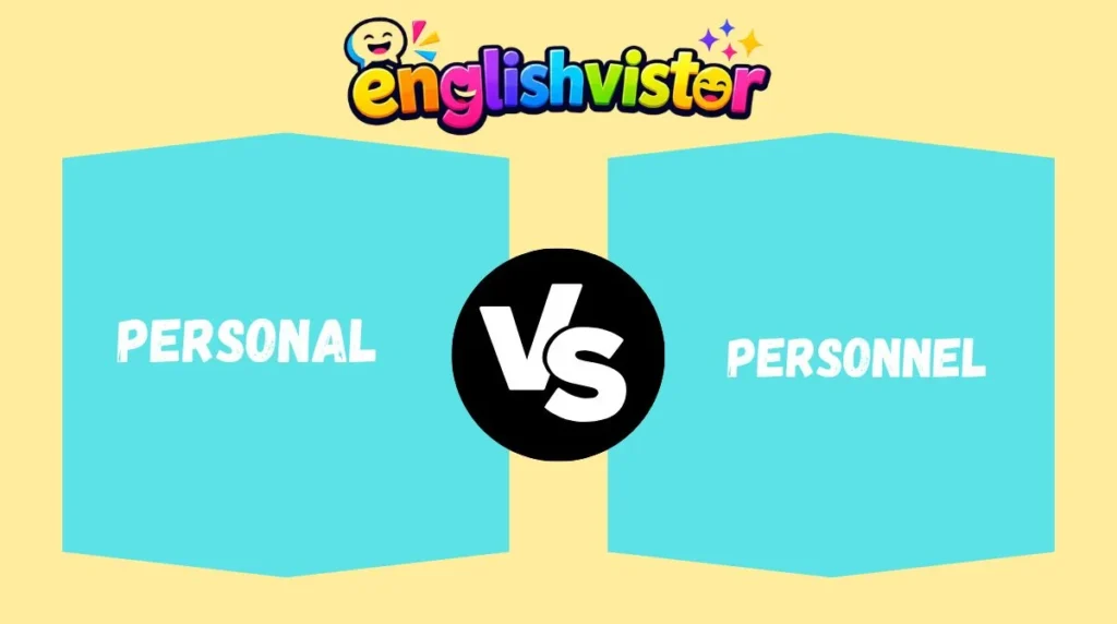 Personal vs Personnel