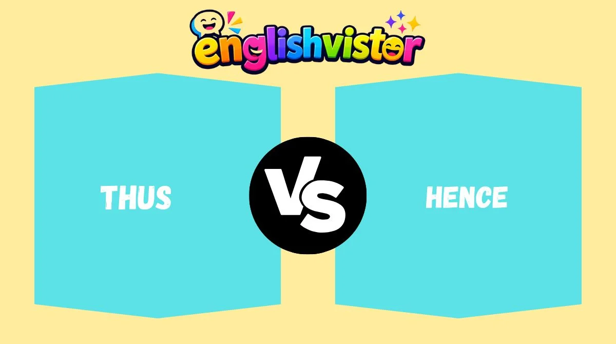 Thus vs Hence