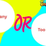 To Many or Too Many