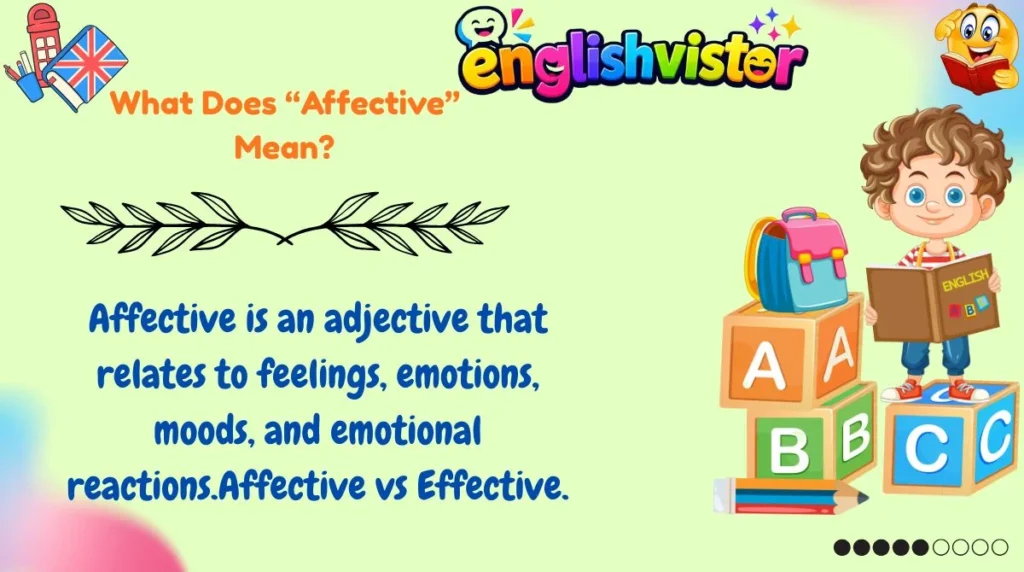 What Does “Affective” Mean?
