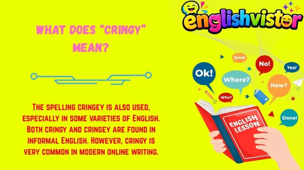 What Does “Cringy” Mean?