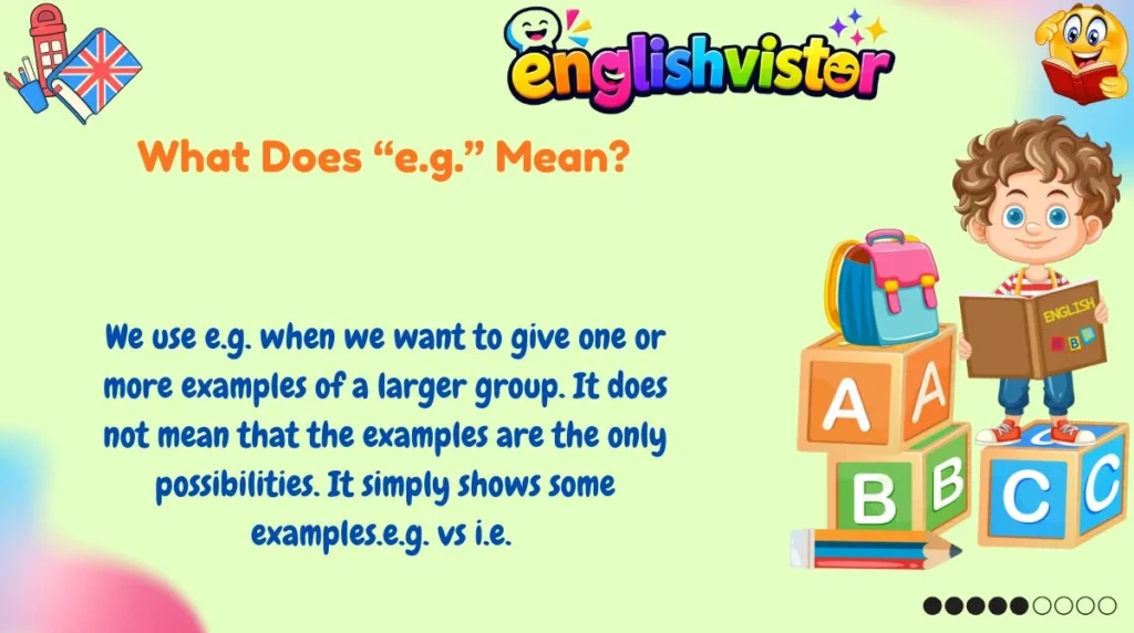 What Does “e.g.” Mean?