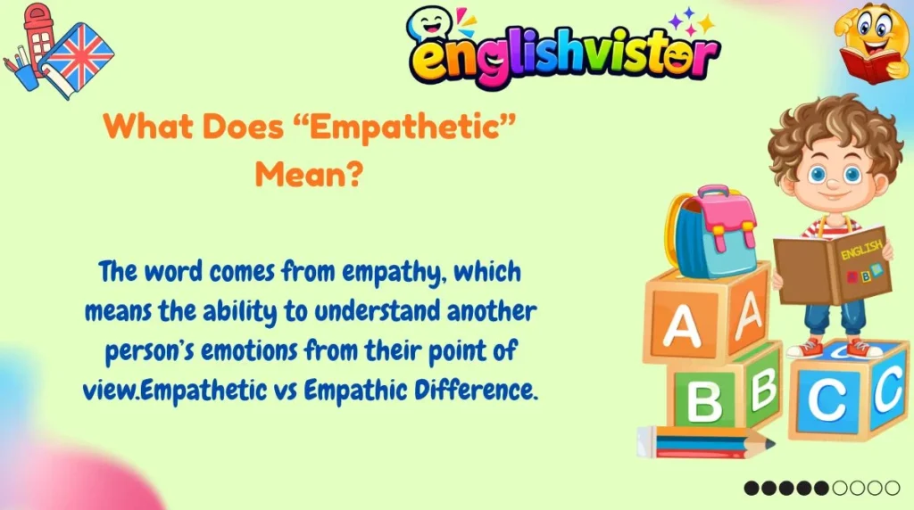 What Does “Empathetic” Mean?