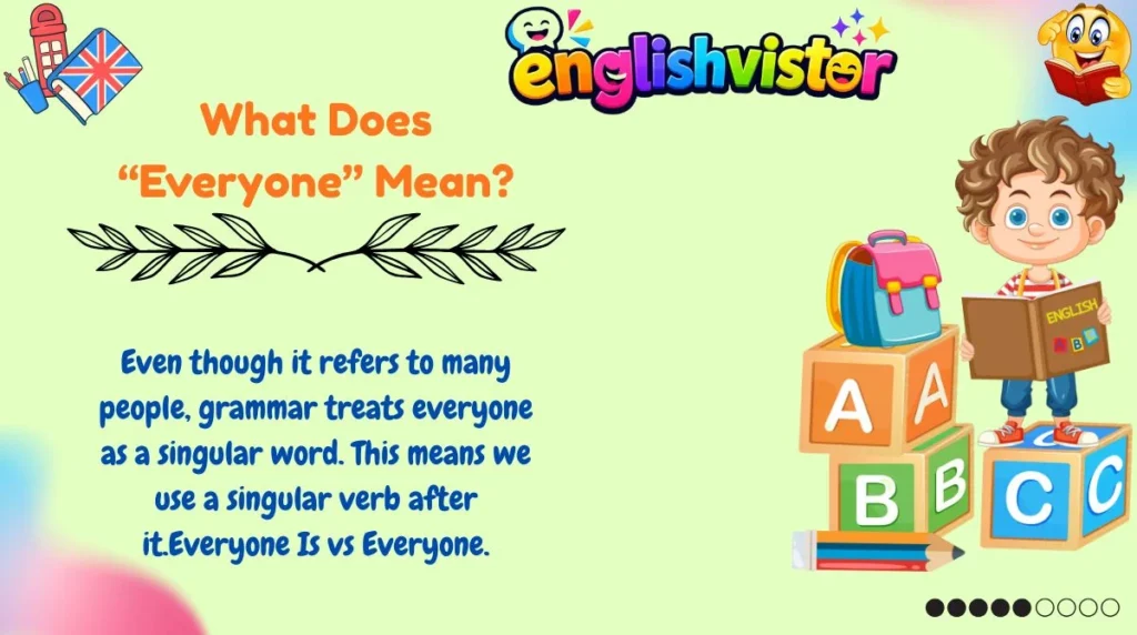 What Does “Everyone” Mean?