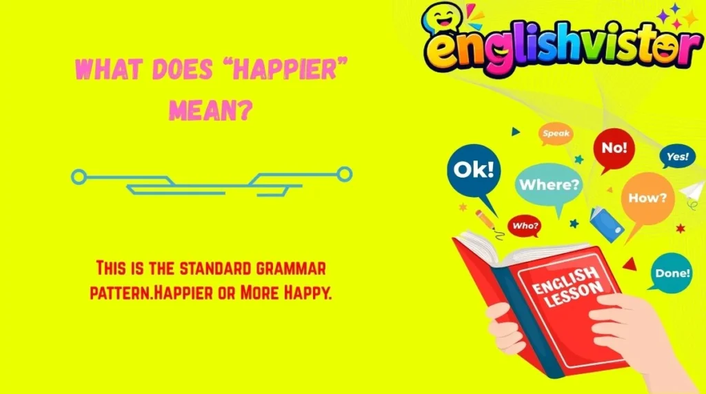 What Does “Happier” Mean?
