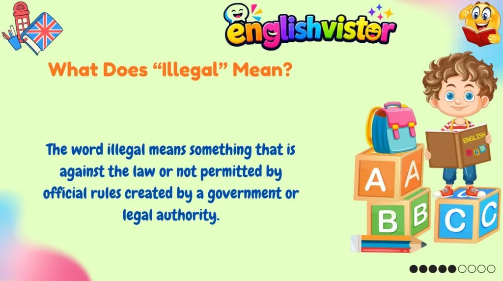 What Does “Illegal” Mean?