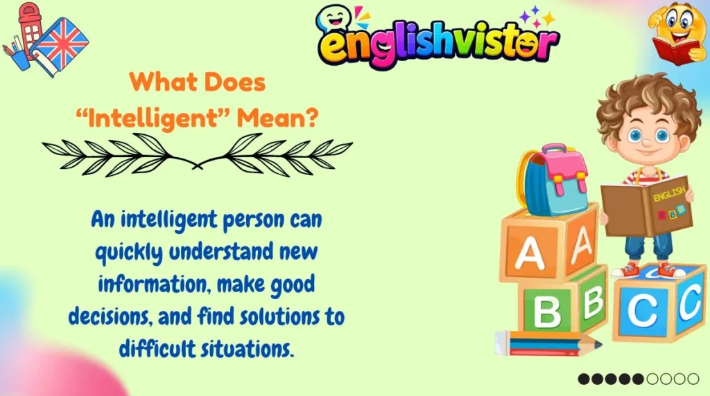 What Does “Intelligent” Mean?
