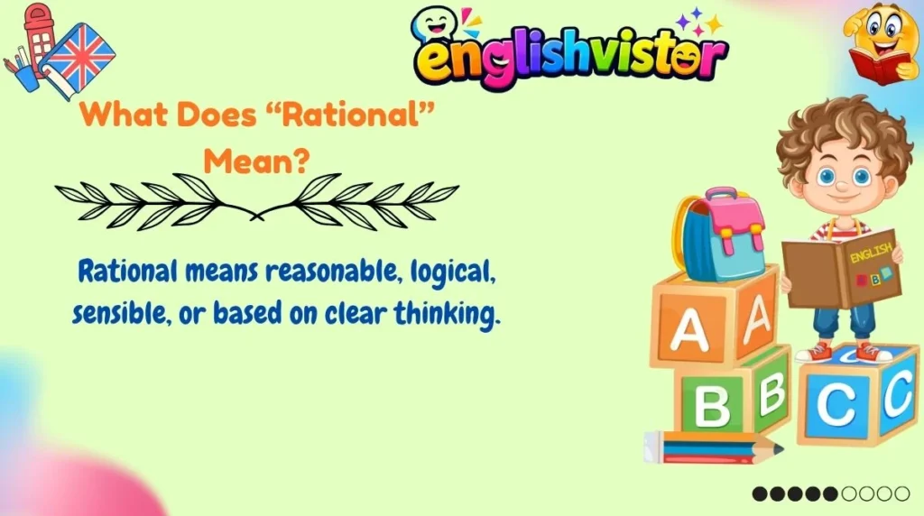What Does “Rational” Mean?
