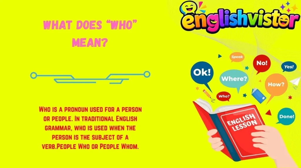 What Does “Who” Mean?