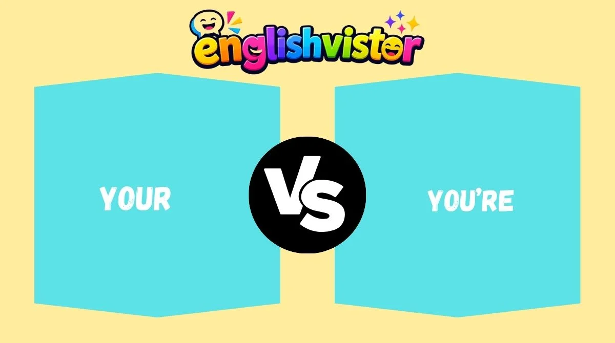 Your vs You’re