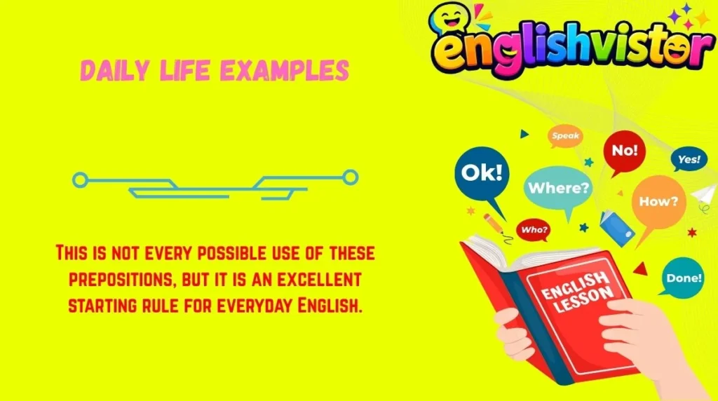 Daily Life Examples