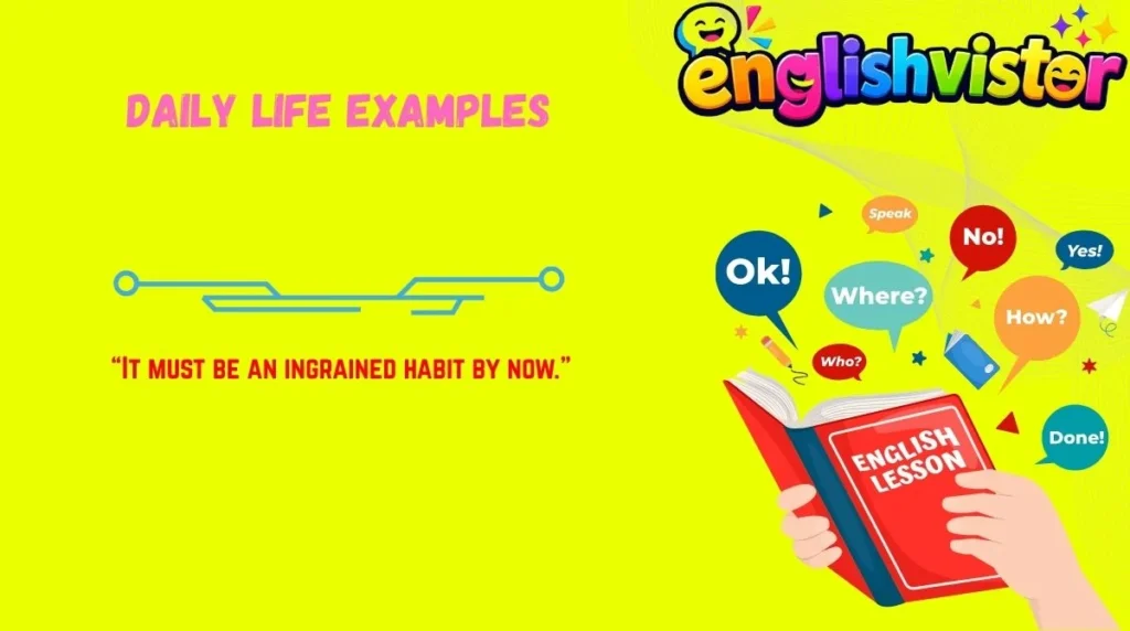 Daily Life Examples