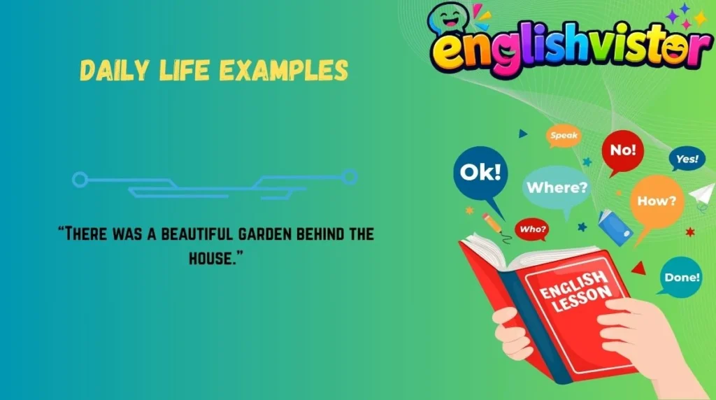 Daily Life Examples
