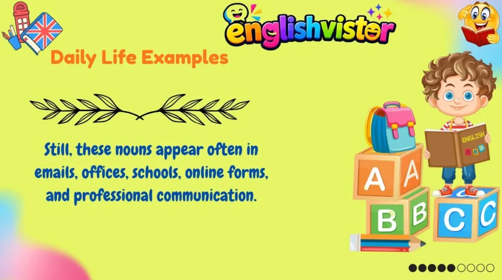 Daily Life Examples