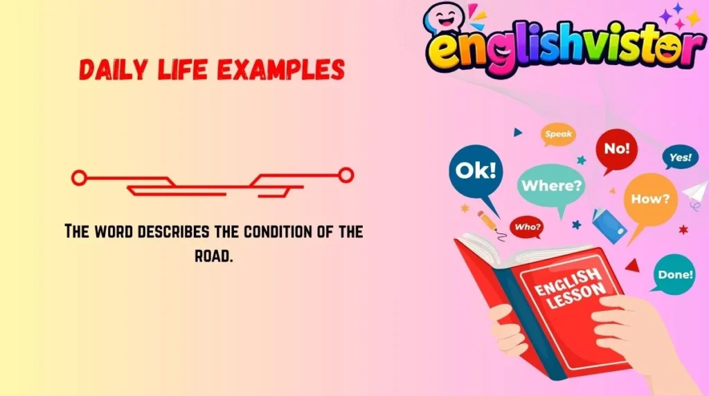 Daily Life Examples