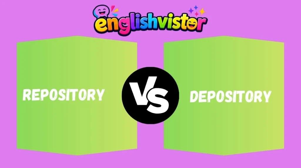 Repository vs Depository