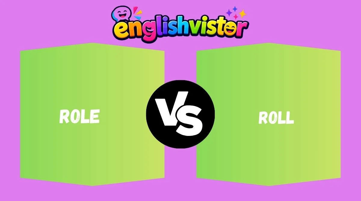 Role vs Roll