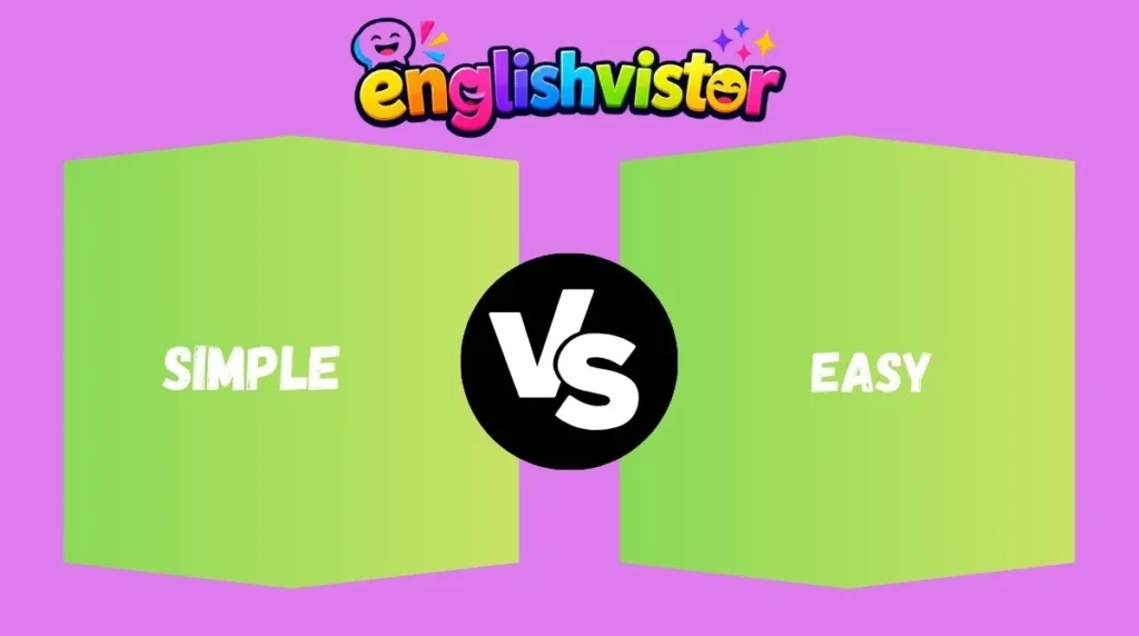 Simple vs Easy