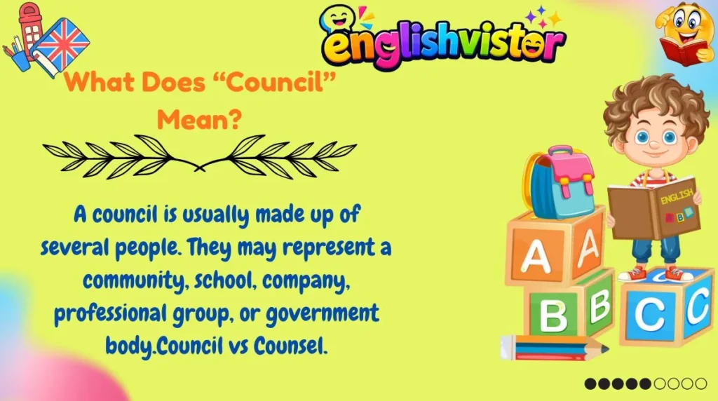 What Does “Council” Mean?
