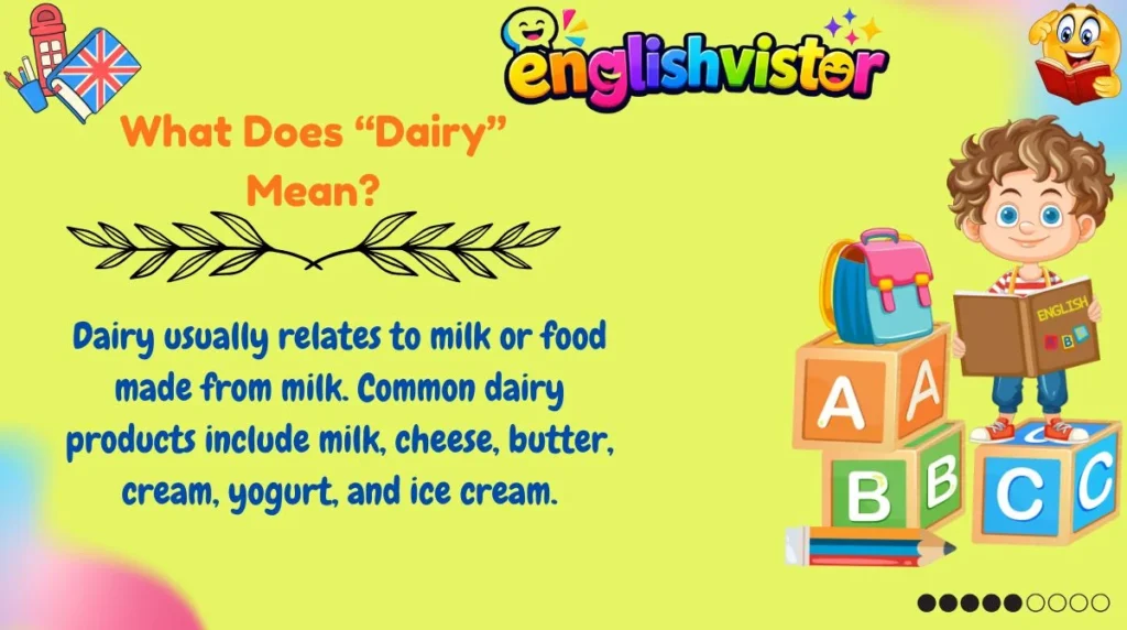 What Does “Dairy” Mean?
