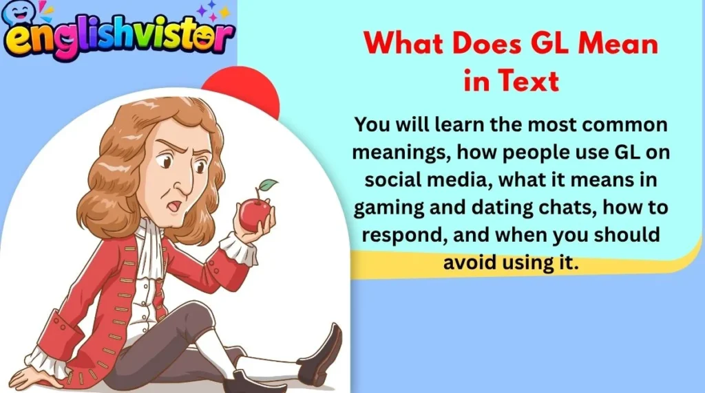 What Does GL Mean in Text