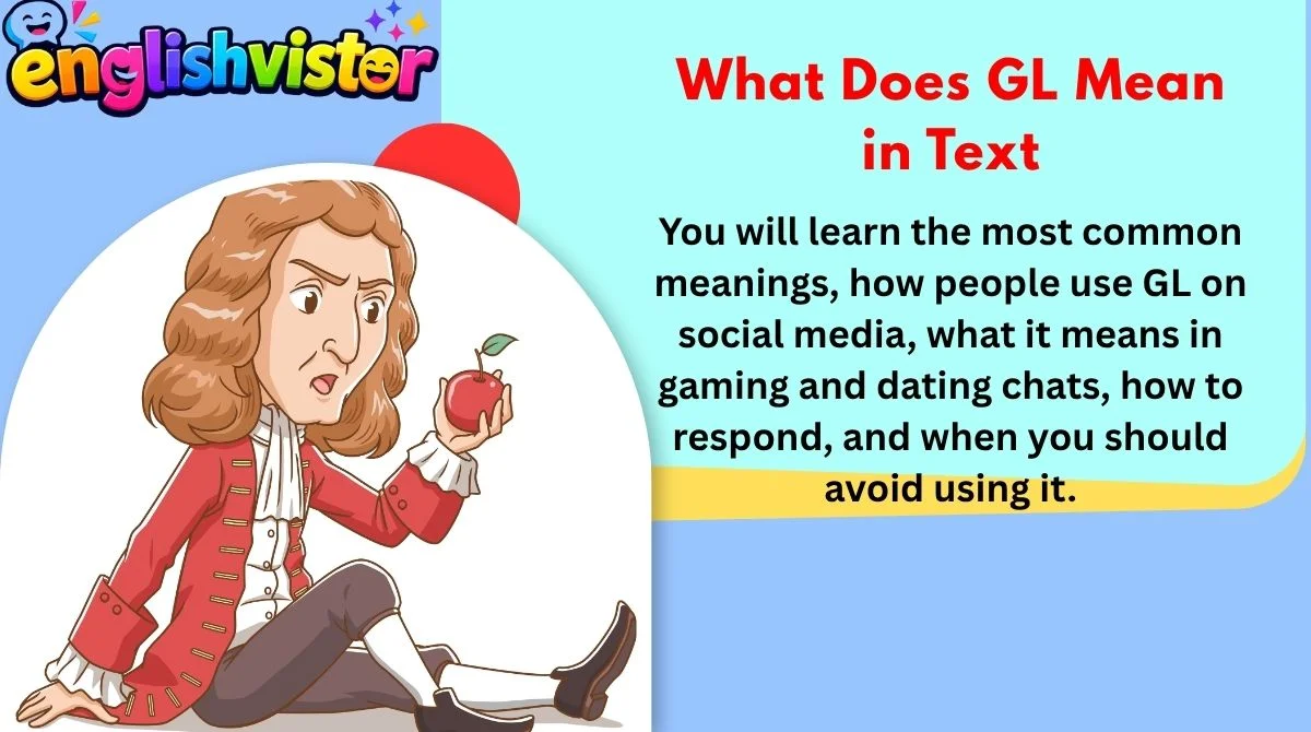What Does GL Mean in Text