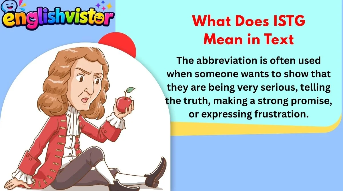 What Does ISTG Mean in Text