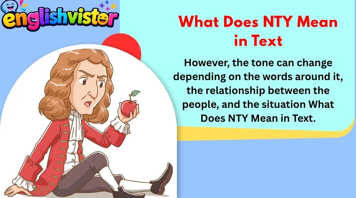 What Does NTY Mean in Text